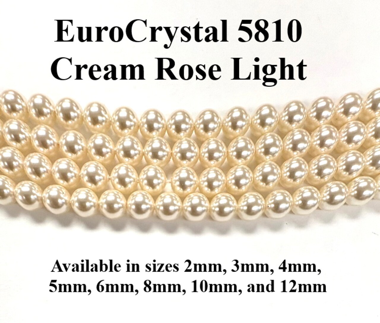 Cream Rose Light EuroCrystal 5810 Round Pearls - 2mm, 3mm, 4mm, 5mm, 6mm, 8mm, 10mm, and 12mm - Strands - Made in Austria